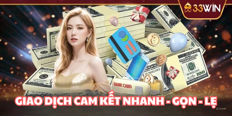 Giao dịch nhanh - gọn - lẹ